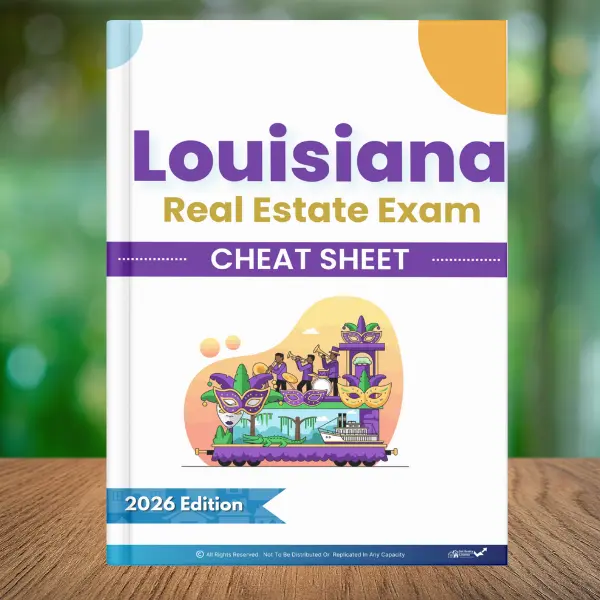 Louisiana Real Estate Exam Cheat Sheet - 10 Page Booklet