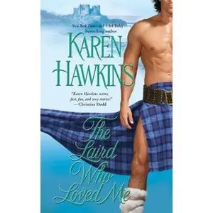 USED-The Laird Who Loved Me (The MacLean Curse Series) by Karen Hawkins (Unknown)
