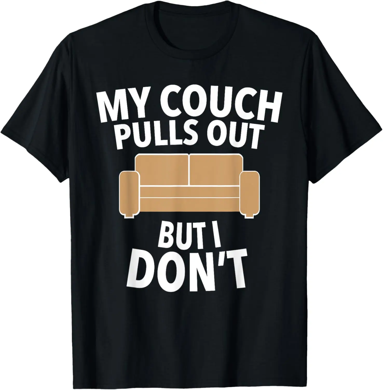 100% Cotton Mens Humor Sarcastic Pull Out T-Shirt Bachelor Party Shirt T-Shirt