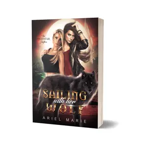 Sailing With Her Wolf (The Nightstar Shifters 1): A Sapphic Wolf Shifter Paranormal Romance Novel by Ariel Marie- signed paperback books