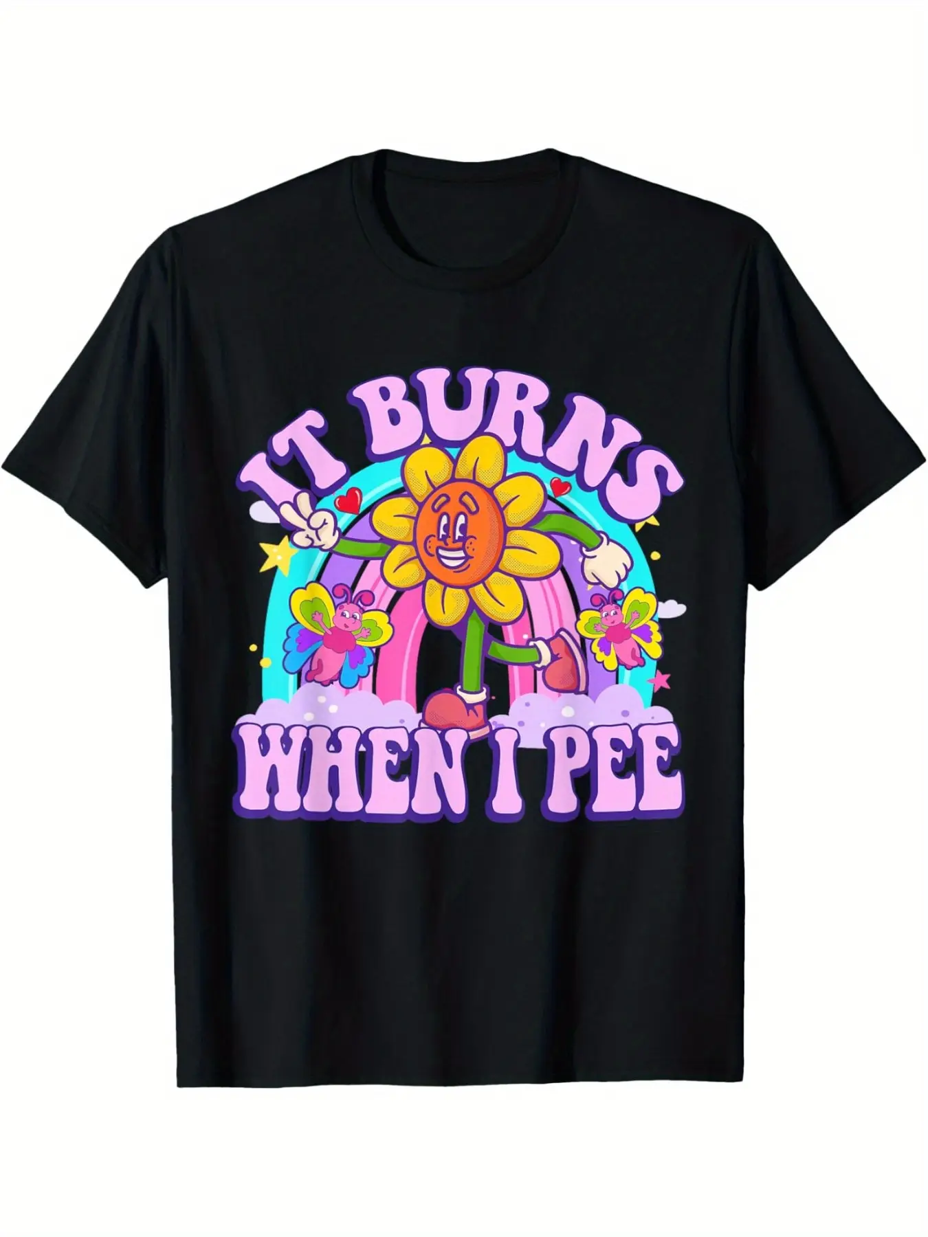 Funny Sarcastic Ironic Y2K T-Shirt - It Burns When I Pee Inappropriate - Humorous Graphic Tee