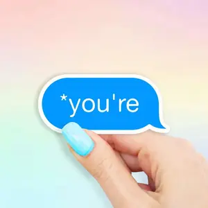You're Sticker - Matte Vinyl Laptop Decal, Laptop Water Bottle Decal Sticker