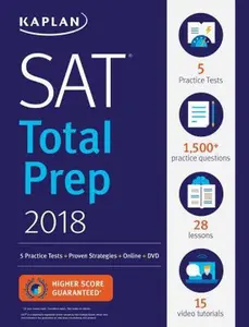 USED-SAT: Total Prep 2018: 5 Practice Tests + Proven Strategies + Online + DVD (Kaplan Test Prep) by Kaplan Test Prep (Paperback)