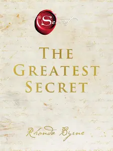 The Greatest Secret by Rhonda Byrne [Hardback Book]