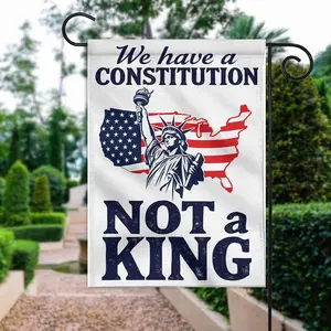 We Have A Constitution Not A King Garden Flag No Kings In America Anti Tr^mp Protesthuman Rights Political Flag Protest Sign Id-0619-dowy