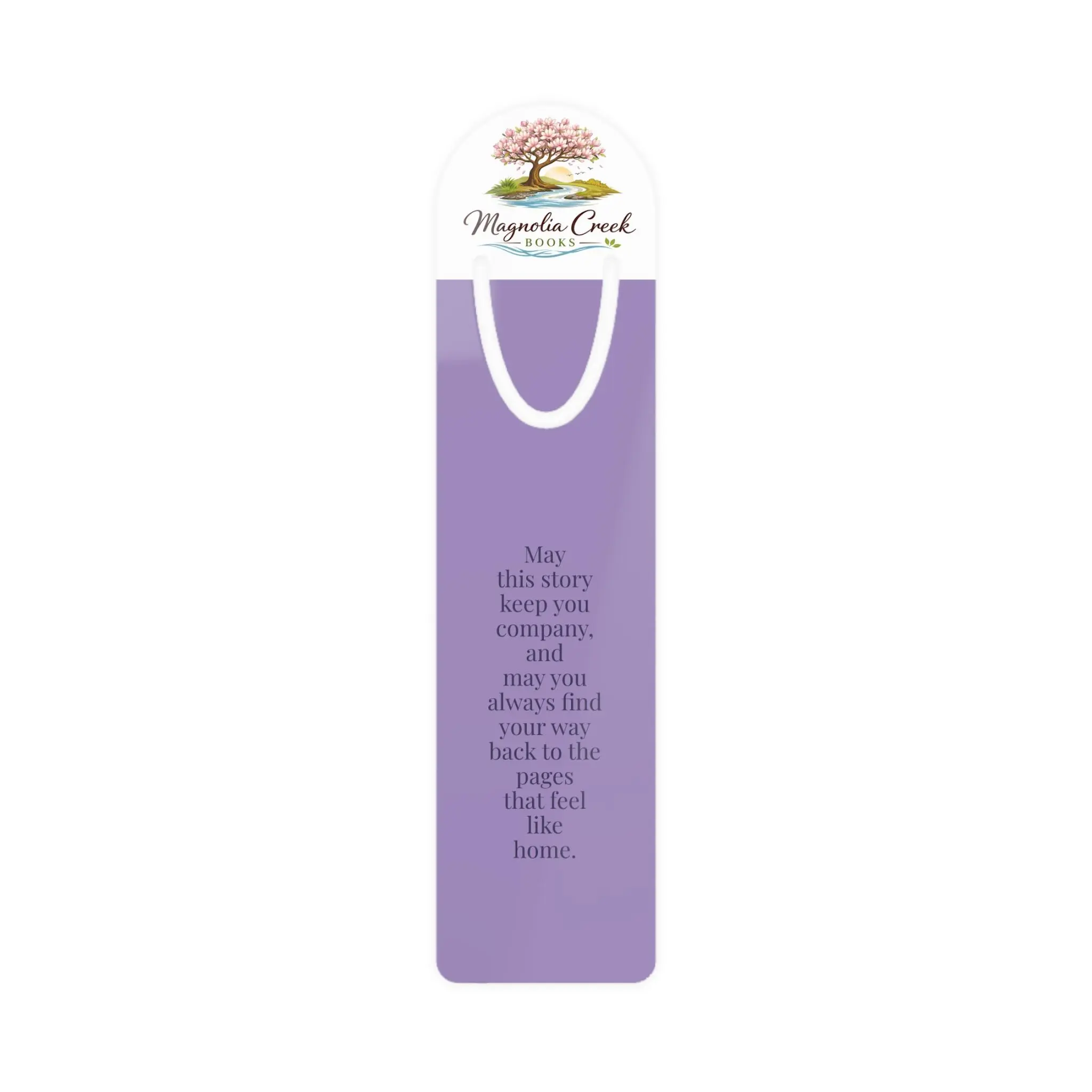 Magnolia Creek Books Lavender Metal Bookmark — “May This Story Keep You Company”