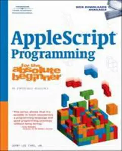 USED-AppleScript Programming for the Absolute Beginner by Ford Jr, Jerry Lee (Paperback)