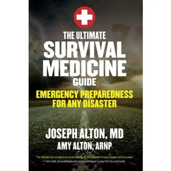 The Ultimate Survival Medicine Guide - English Bestseller Paperback by Joseph Alton, Emergency Preparedness for Any Disaster, Alternative Strategies, 1.5 lbs, 8.9" h x 5.9" l x 0.7" w