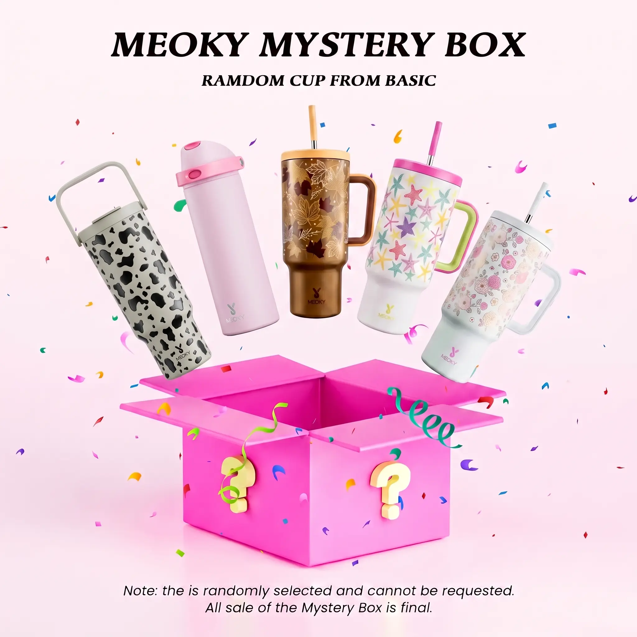 【Meoky Mystery Box】Mystery Meoky Tumbler -Leak-proof Lid - Food grade stainless steel Cup - BPA Free - Compatible for Daily use and Traveling (1 Mystery Box 1 cup)#backtoschool#backtoschoolseason,water bottles for school