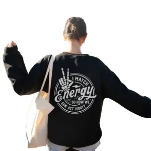 I Match Energy So How We Gon Act Today Sweatshirt Back Side, Skeleton Hand Sweater, Positive Quotes, Sarcastic Skeleton Sweater, Funny Mom Sweater Cotton Fabric