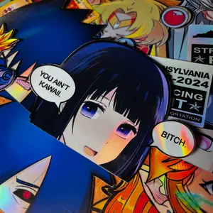 You Aint Kawaii Bitch Holographic Anime Peeker Sticker