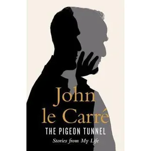 USED Book - The Pigeon Tunnel by John Le Carre (Hardcover) - english