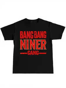 "bang Bang Niner Gang" Cotton American Graphic T-Shirt, Casual Home Comfort Wear, Perfect for Tiktok Stay-At-Home Style, Daily Leisure & Unique Trendy