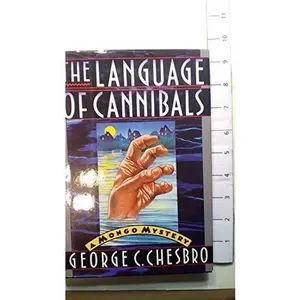 USED Book - The Language of Cannibals: A Mongo Mystery by George C. Chesbro (Hardcover) - english
