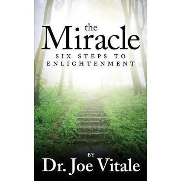 USED Book - The Miracle: Six Steps to Enlightenment by Vitale, Joe (Paperback) - english