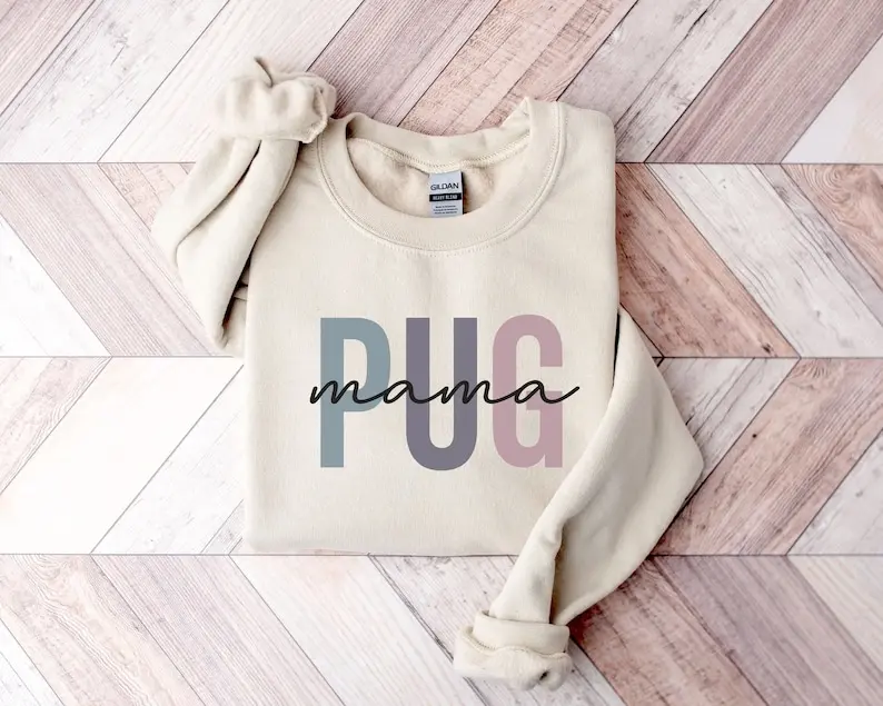 Pug Mom Sweatshirt | Gift For Pug Mom | Black Pug Sweatshirt |Dog Mama Gifts | Cute Pug Love Gift | Pug Mama | Dog Mom Gift