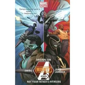 USED-Mighty Avengers Original Sin 3: Not Your Fathers Avengers Marvel Now by Al Ewing (Paperback)