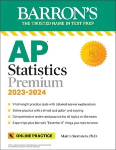 USED-AP Statistics Premium, 2023-2024: 9 Practice Tests + Comprehensive Review + Online Practice by Sternstein, Martin (Paperback)