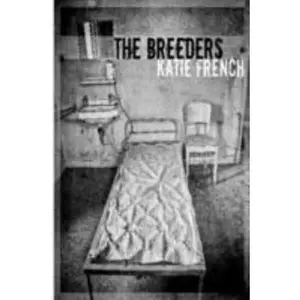 USED-The Breeders by Katie French (Paperback)