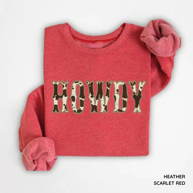 Howdy Sweatshirt, Western Shirt, Texas Sweatshirt, Cowboy Shirt, Southern Shirt, Boho Shirt, Cowgirl Sweatshirt, Country Sweatshirt