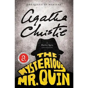 The Mysterious Mr. Quin: A Harley Quin Collection (Harley Quin Mysteries: Volume Number 1) by Agatha Christie [Paperback Book]
