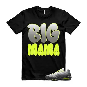 Air Max 95 Big Bubble Neon Yellow Black Cool Grey 2026 OG T Shirt Match MAMA Custom Cotton Menswear 100% Ring Spun Comfortable 2 Sided Design