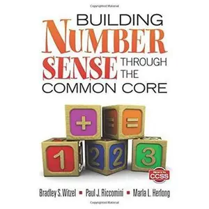 USED-Building Number Sense Through the Common Core by Witzel, Bradley S. (Paperback)