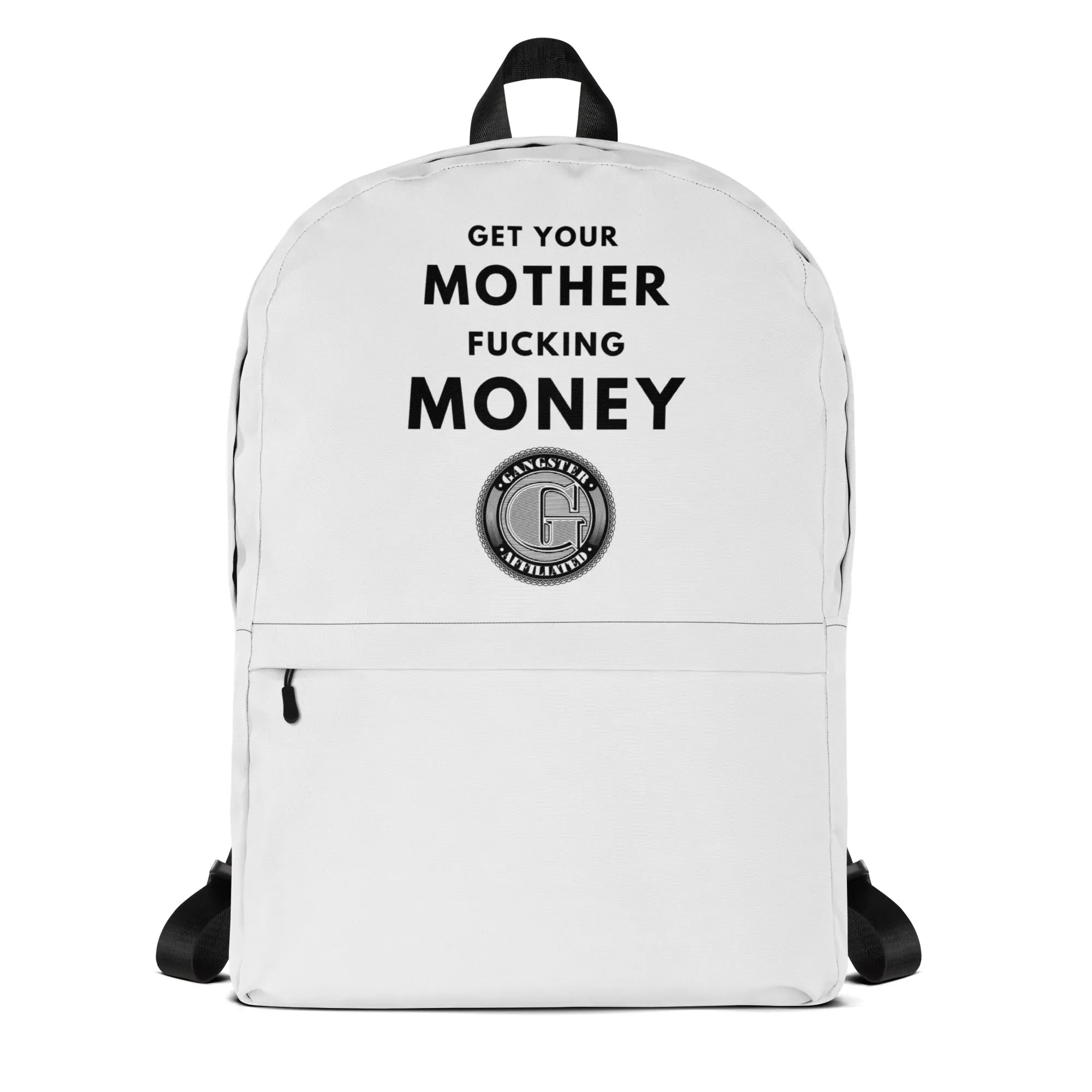 Gangster Affiliated "Get Your MF Money" White Backpack