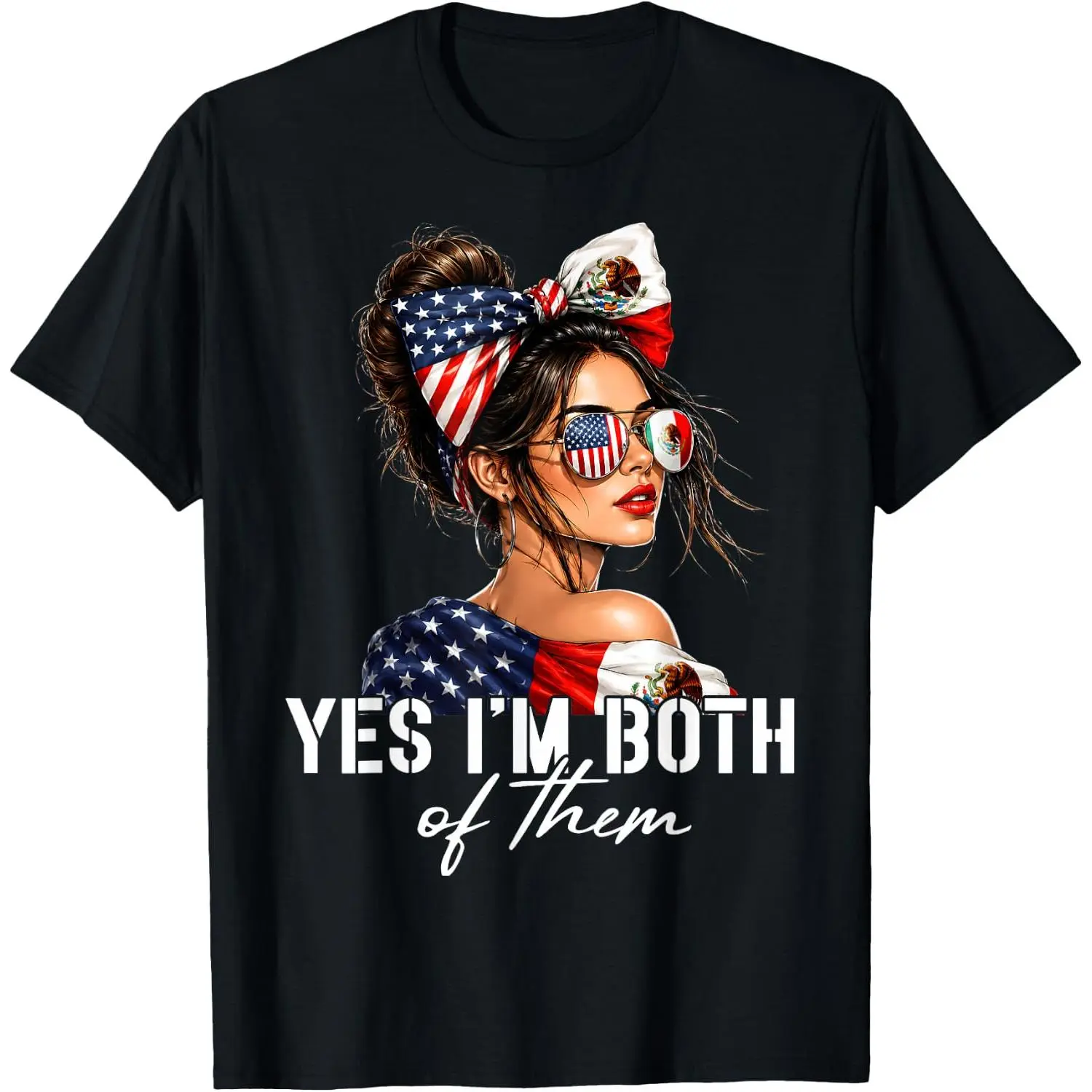 Im Both of Them Half American Half Mexican T-Shirt