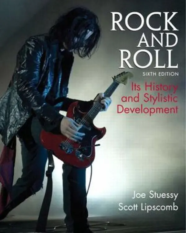 USED-Rock and Roll: Its History and Stylistic Development by Joe Stuessy (Paperback)