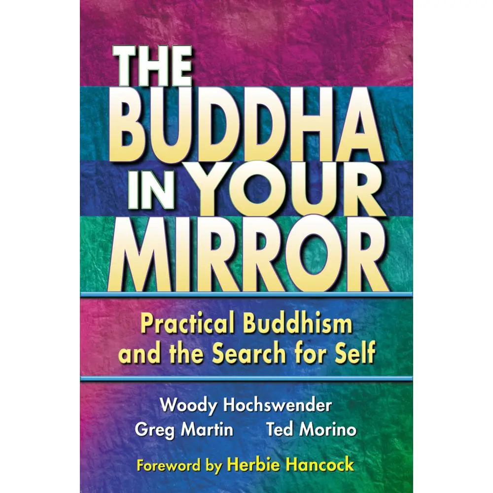 USED Book - The Buddha in Your Mirror: Practical Buddhism and the Search for Self by Hochswender, Woody (Paperback) - english