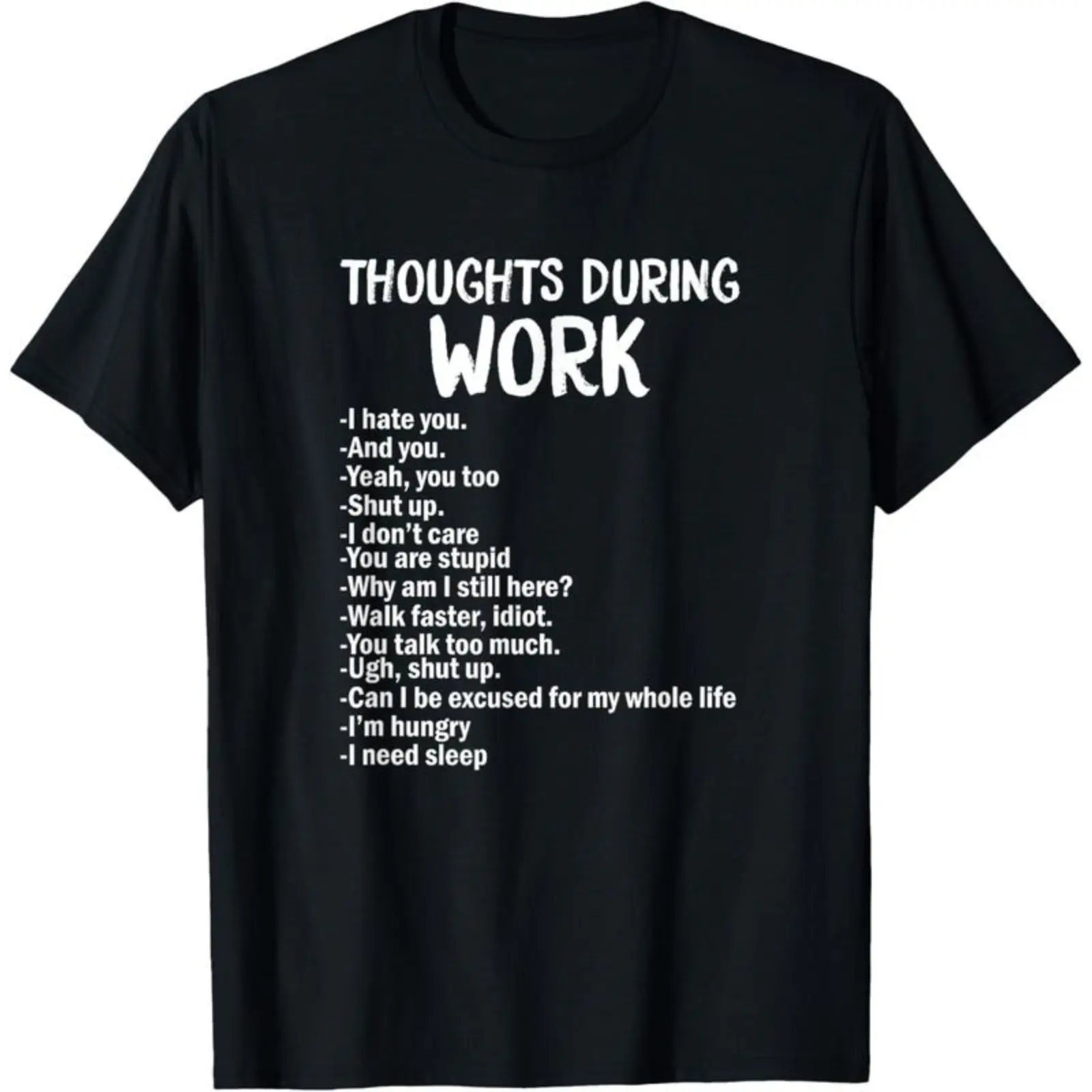 Unisex Cotton T-Shirt - Funny Sarcastic Hate Work Digital Print, Photorealistic Design, Round Neck Short-Sleeve, Casual Sports Top for Streetwear, Unisex Cut, Lightweight, M, Xxxxl