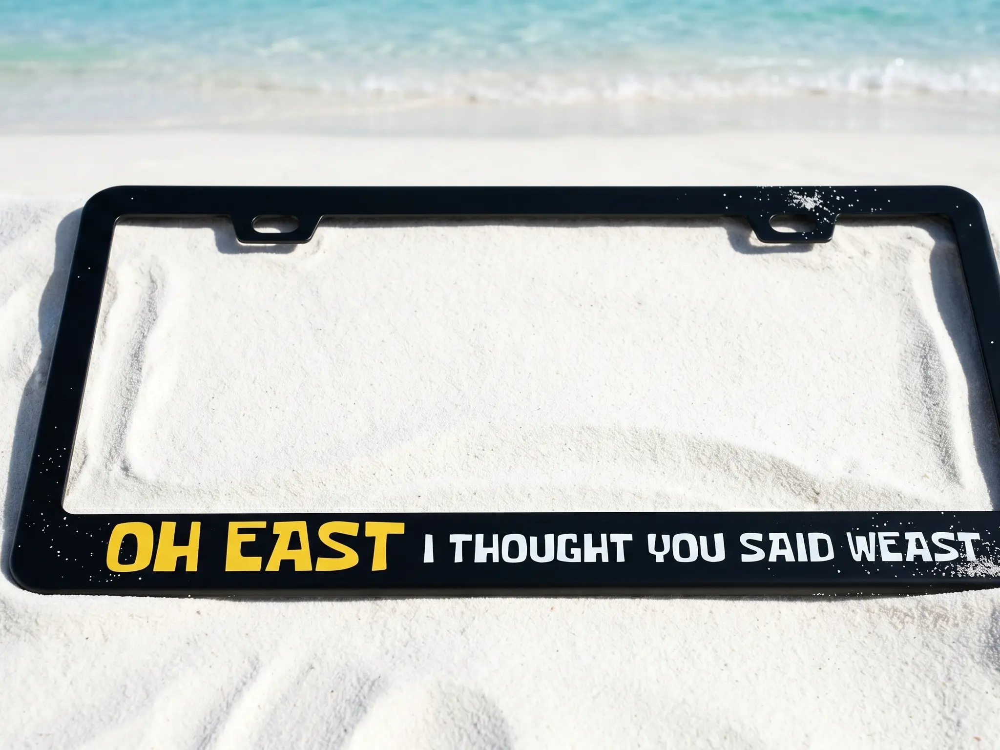 Oh East  I Thought You Said West Cartoon Show License Plate Frame Black Stainless-Steel