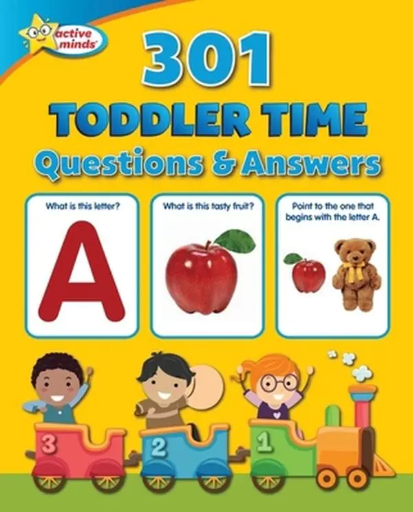 USED Book - Active Minds 301 Toddler Time Questions and Answers by Sequoia Children's Publishing (Paperback) - english