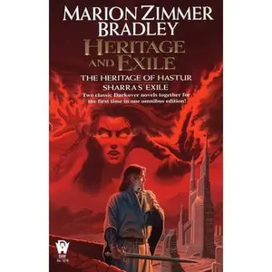 USED-Heritage and Exile: The Heritage of Hastur Sharra's Exile by Marion Zimmer Bradley (Paperback)