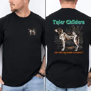Tyler Childers Can I Take My Hounds to Heaven Double-Sided Graphic T-Shirt, Classic Unisex Tee with Dog Illustration
