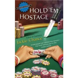 USED-Hold 'Em Hostage (A Poker Mystery) by Jackie Chance (Unknown)
