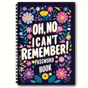 1pcs 35 page A5(8.6in *5.7in)  Notebook Fun Spiral Password NotebookSpiral-Bound Password Book, Dark Purple/Blackish-Purple Cover with Vibrant Floral Design (Pink, Yellow, Purple, Blue Flowers, Green Leaves), 'OH, NO I CAN'T REMEMBER!' Bold White T