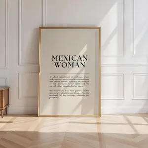 Mexican Women Definition Art Print – Latina Feminist Wall Art Poster, Empowering Home & Room Decor, Unframed