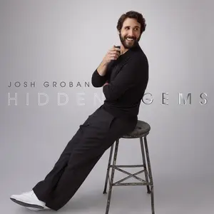 Josh Groban - Hidden Gems  [COMPACT DISC - CD]
