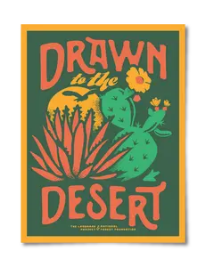 Drawn to the Desert Poster