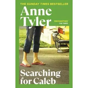 Searching for Caleb by Anne Tyler (Paperback) - Used