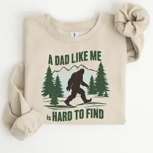 Retro Bigfoot Dad Sweatshirt, Funny Dad Graphic Crewneck, A Dad Like Me Is Hard To Find Vintage Pullover, Cool Father’s Day Humor Sweater, Casual Streetwear Winter Apparel