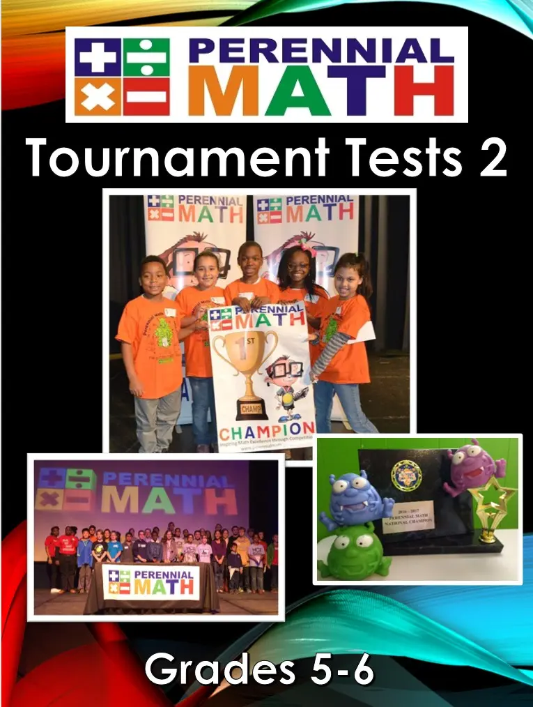 Perennial Math Tournament Tests Vol 2 Grades 5-6