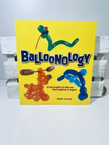 Balloonology Book-Balloon Animal Book-