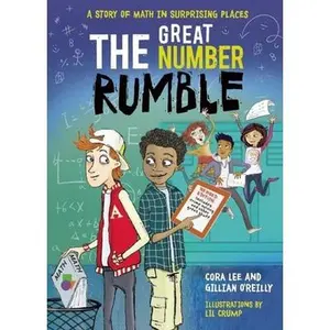 USED-The Great Number Rumble: A Story of Math in Surprising Places by Lee, Cora (Hardcover)