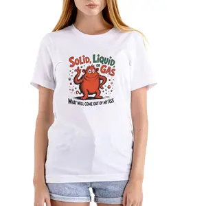 SOLID, LIQUID, OR GAS Funny T Shirt, Unisex Cotton, Full Sizes, Full Colors