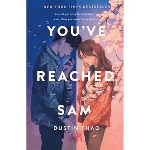 You've Reached Sam -- Dustin Thao - Hardcover