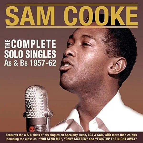 Sam Cooke - The Complete Solo Singles As & Bs 1957-62  [COMPACT DISC - CD]
