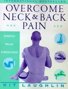 USED-Overcome Neck & Back Pain by Laughlin, Kit (Paperback)